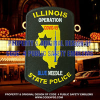 Illinois State Police Official COVID-19 Operation Blue Needle Shoulder Patch